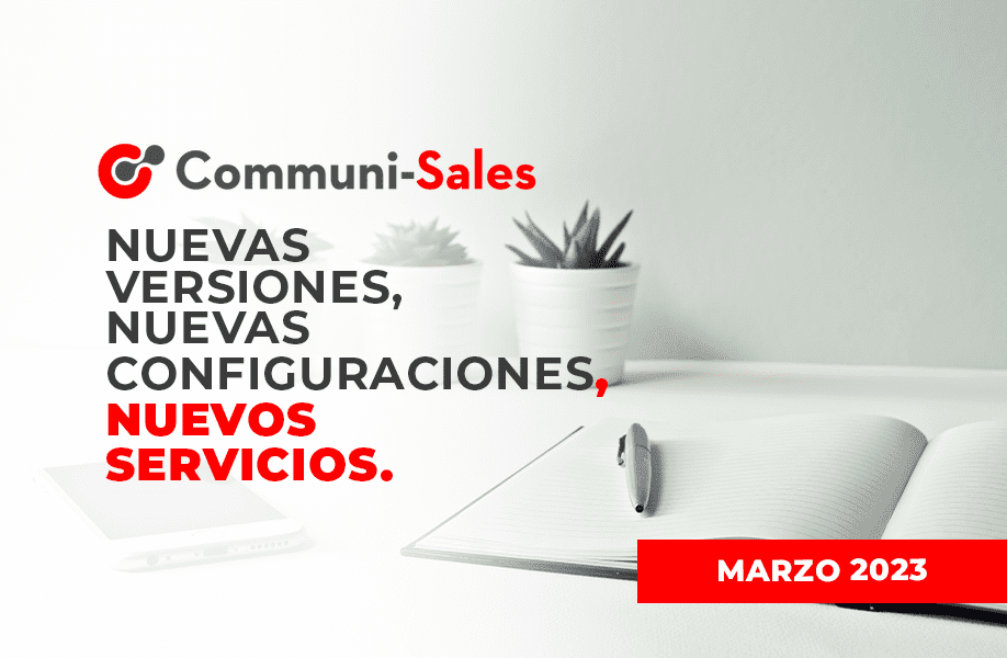 Nuevas versiones, nuevas configuraciones, nuevos servicios
